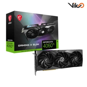 کارت گرافیک ام اس آی مدل GeForce RTX 4060 Ti GAMING X SLIM 16G