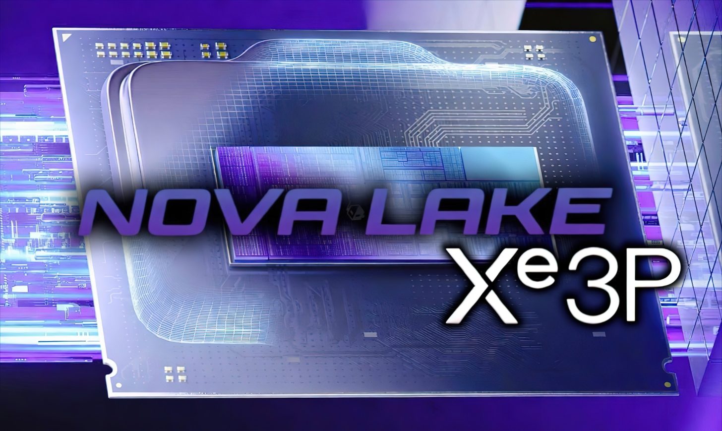 اینتل آماده چالش با AMD قوی‌ترین گرافیک پردازنده اینتل Nova Lake!